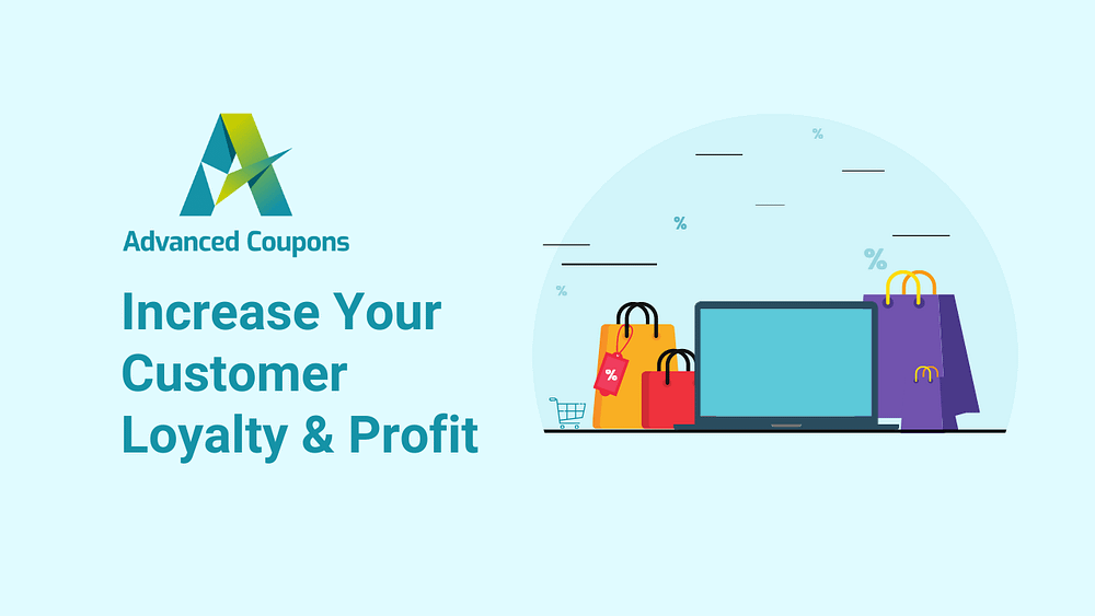 Increase Customer Loyalty And Profit On Your WooCommerce Store
